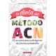 La Dieta Del Método Acn Panorama
