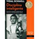 Disciplina Inteligente. Manual de Estrategias Actuales para Una Educacion en el Hogar Basada En Valores