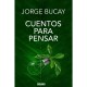 Cuentos para pensar (Edicion Especial de Lujo)