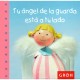 Angel De La Guarda Esta A Tu Lado