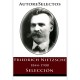 Friedrich Nietzsche - Autores Selectos