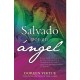 Salvado Por Un Ángel
