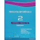 Historia De Mexico 2 2E Competencias Aprendizaje Vida